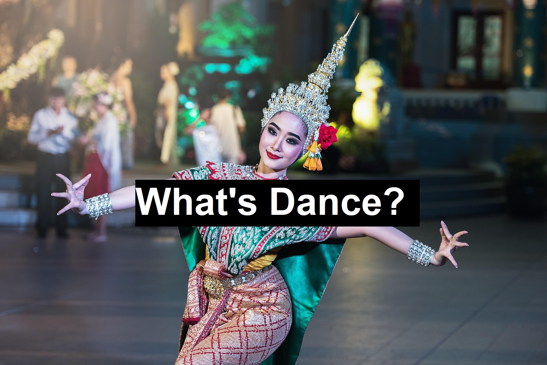 Dance